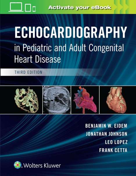 Echocardiography in Pediatric and Adult Congenital Heart Disease, Buch