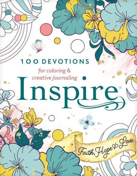 Inspire: Faith, Hope &amp; Love (Softcover), Buch
