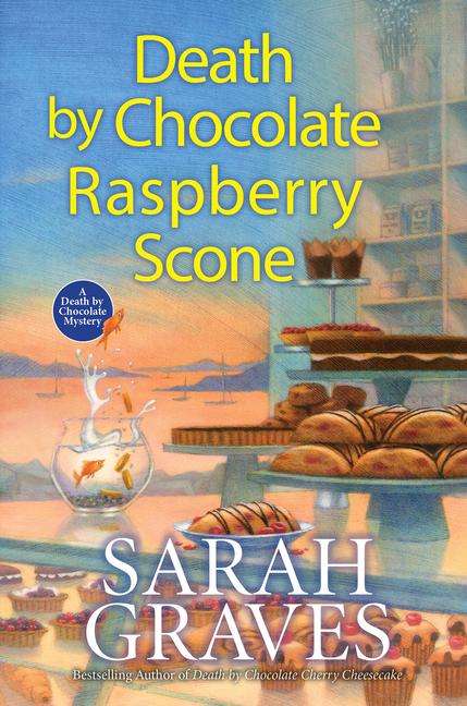 Sarah Graves: Death by Chocolate Raspberry Scone, Buch