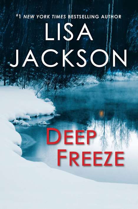 Lisa Jackson: Deep Freeze, Buch