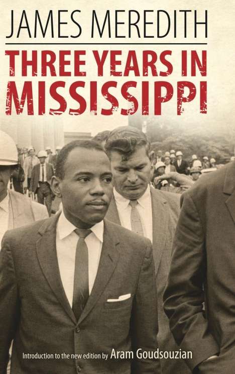 James Meredith: Three Years in Mississippi, Buch