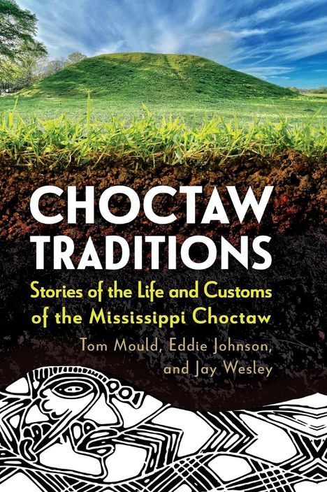 Eddie Johnson: Choctaw Traditions, Buch