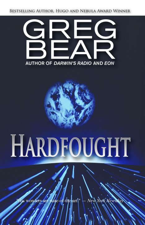 Greg Bear: Hardfought, Buch
