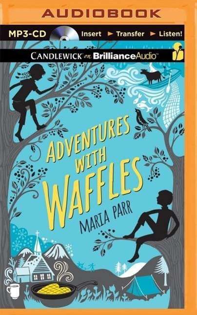 Maria Parr: Adventures with Waffles, MP3-CD