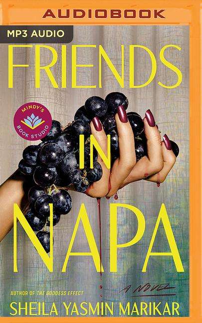 Sheila Yasmin Marikar: Friends in Napa, MP3-CD