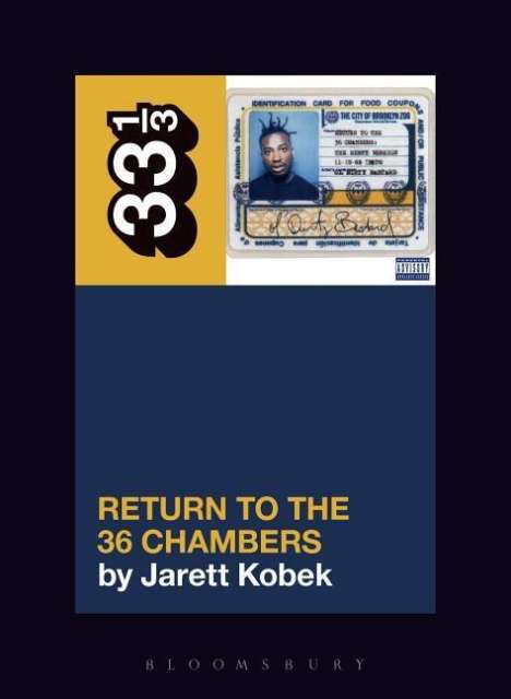 Jarett Kobek: Ol' Dirty Bastard's Return to the 36 Chambers, Buch