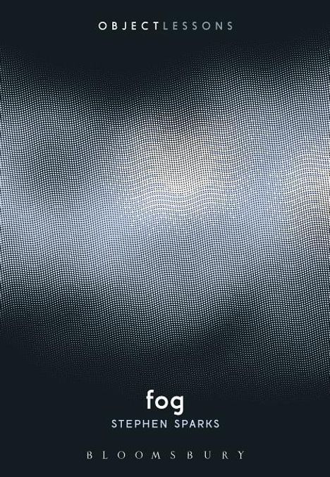 Stephen Sparks: Fog, Buch