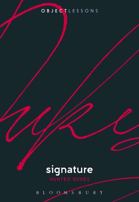 Hunter Dukes: Signature, Buch