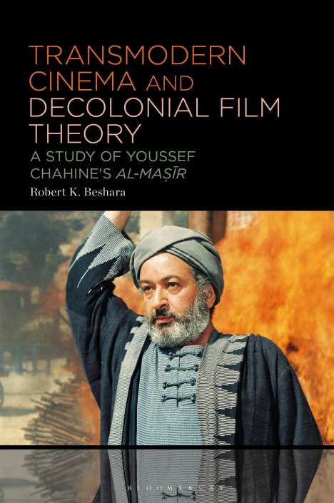 Robert K Beshara: Beshara, R: Transmodern Cinema and Decolonial Film Theory, Buch