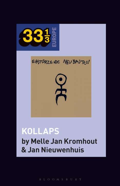 Melle Jan Kromhout: Einstürzende Neubauten's Kollaps, Buch
