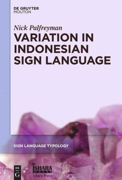 Nick Palfreyman: Variation in Indonesian Sign Language, Buch