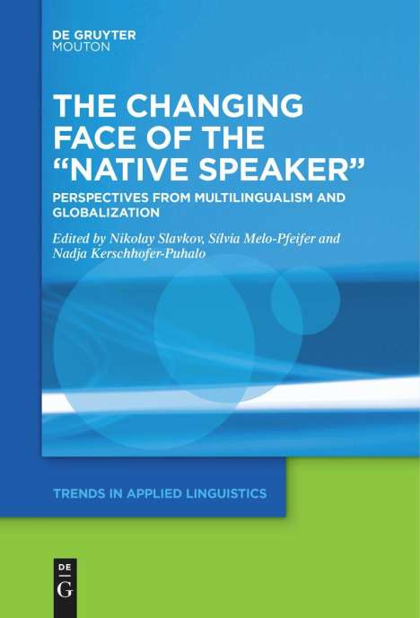 The Changing Face of the ¿Native Speaker¿, Buch