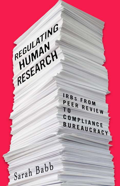 Sarah Babb: Regulating Human Research, Buch