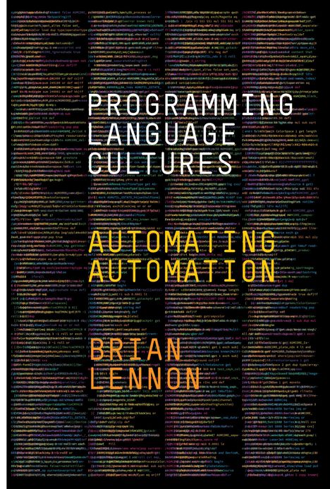 Brian Lennon: Programming Language Cultures, Buch