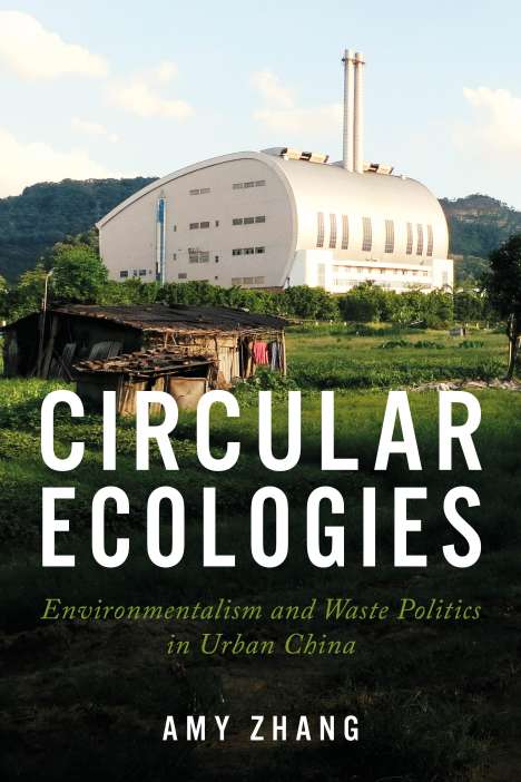 Amy Zhang: Circular Ecologies, Buch