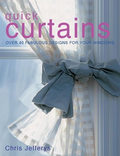 Chris Jeffreys: Quick Curtains, Buch