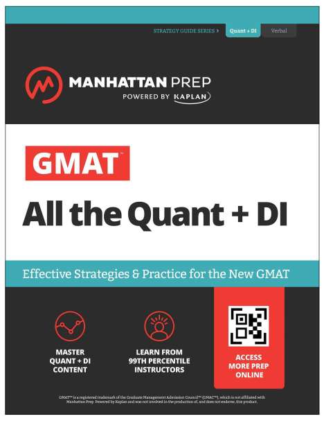 Manhattan Prep: GMAT All the Quant + Di: Effective Strategies &amp; Practice for GMAT Focus + Atlas Online, Buch