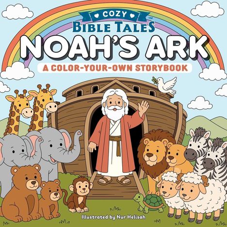 Text: Cozy Bible Tales, Noah’s Ark, A Color-Your-Own Storybook. Illustration: Noah mit Tieren vor der Arche, Regenbogen oben.