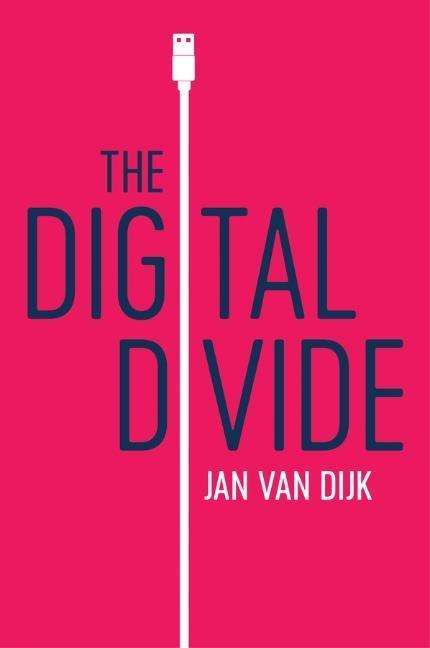 Jan Van Dijk: The Digital Divide, Buch