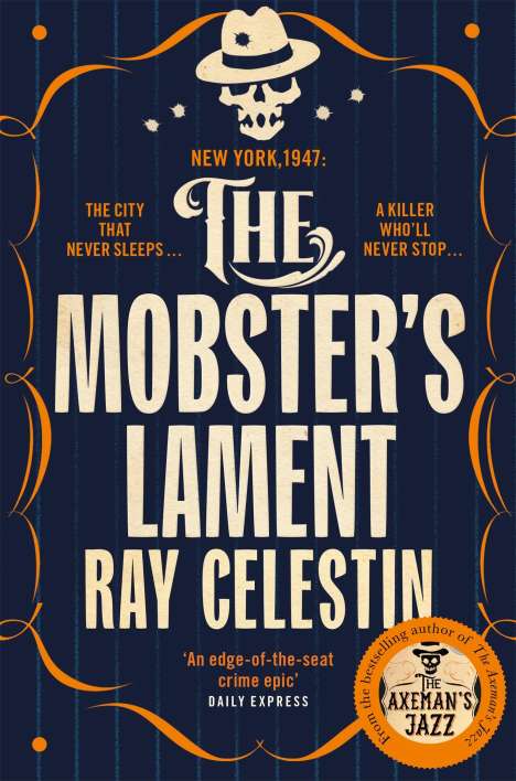 Ray Celestin: The Mobster's Lament, Buch