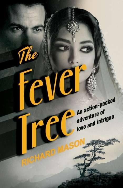 Richard Mason: The Fever Tree, Buch