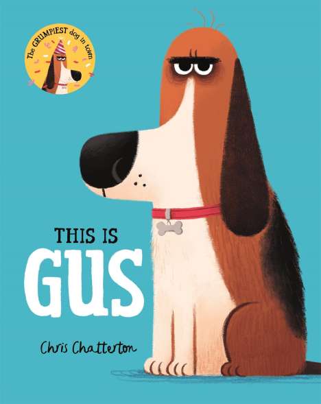 Chris Chatterton: This Is Gus, Buch