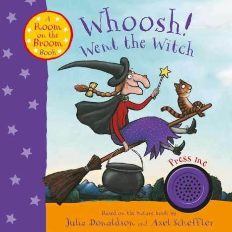 Julia Donaldson: Whoosh! Went the Witch, Buch