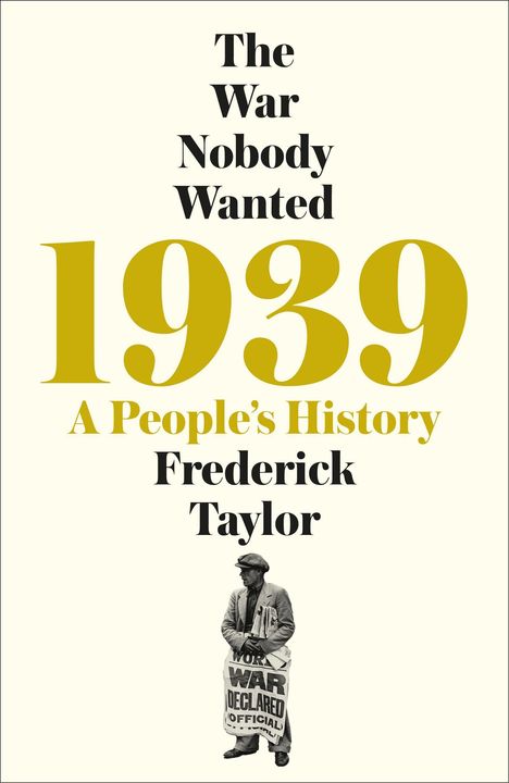 Frederick Taylor: Taylor, F: 1939, Buch