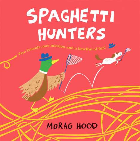 Morag Hood: Spaghetti Hunters, Buch