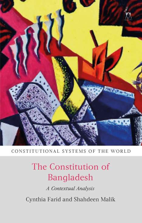 Cynthia Farid: The Constitution of Bangladesh: A Contextual Analysis, Buch