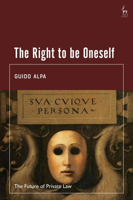Guido Alpa: The Right to Be Oneself, Buch