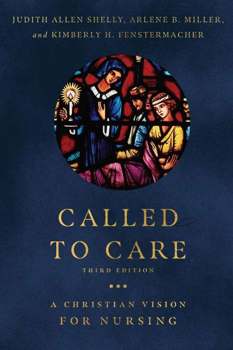Judith Allen Shelly: Called to Care, Buch