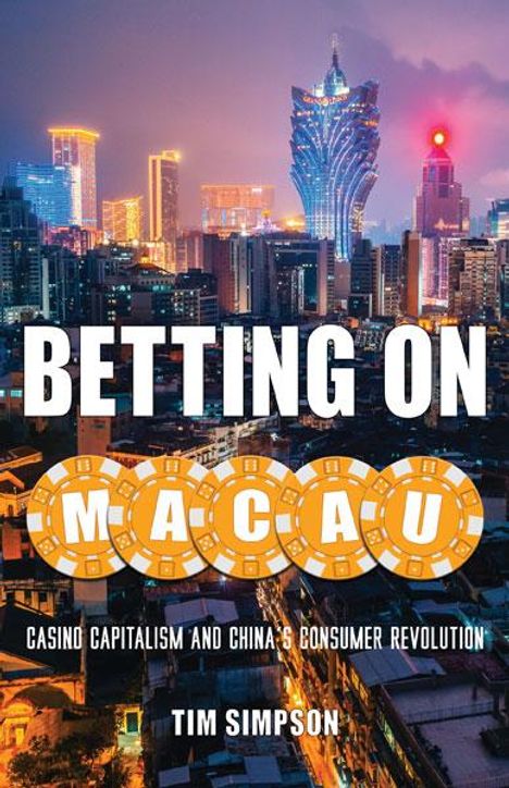Tim Simpson: Betting on Macau, Buch