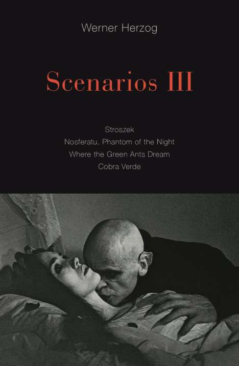 Werner Herzog: Scenarios III, Buch