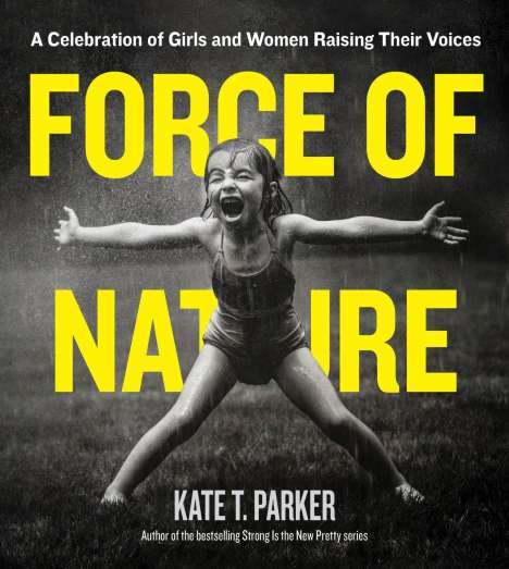 Kate T. Parker: Force of Nature, Buch