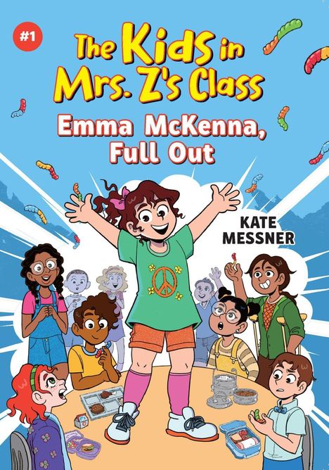 Kate Messner: Emma McKenna, Full Out (the Kids in Mrs. Z's Class #1), Buch