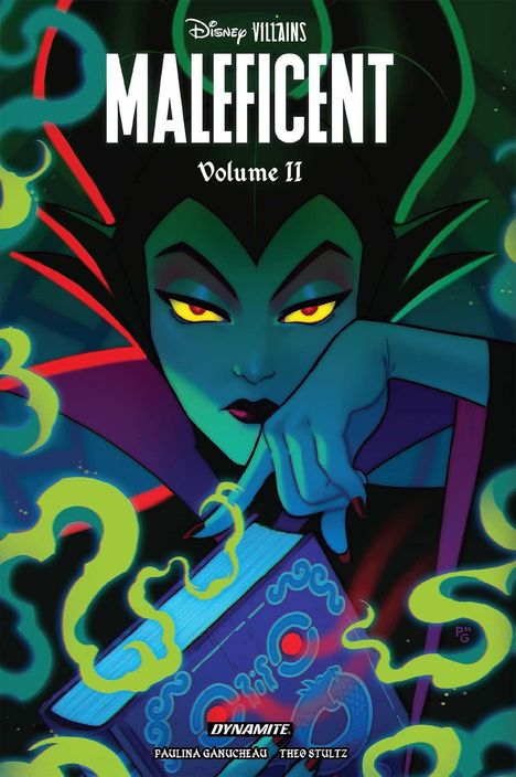 "Disney Villains: MALEFICENT Volume II" oben; "Dynamite" und Künstlernamen unten. Zeigt Maleficent mit einem magischen Buch.
