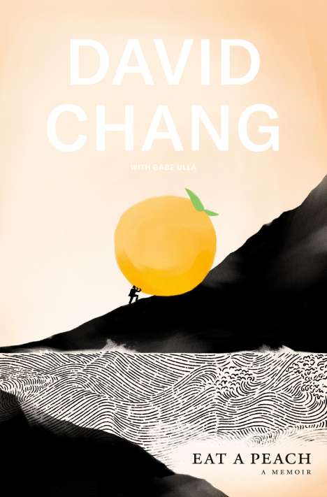 David Chang: Eat a Peach, Buch