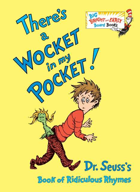 Seuss: Theres A Wocket In My Pckt, Buch