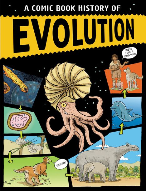 "A COMIC BOOK HISTORY OF EVOLUTION" ist oben zu lesen. Illustration von Evolutionsstufen, von Einzellern bis zu Säugetieren.