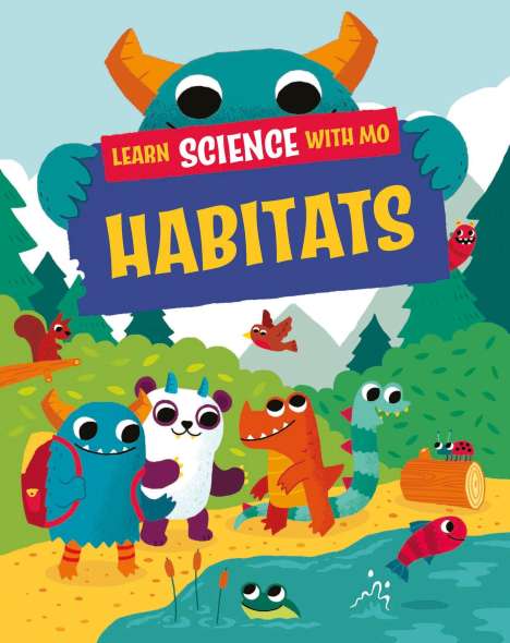 Paul Mason: Learn Science with Mo: Habitats, Buch
