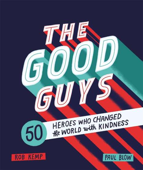 Rob Kemp: The Good Guys, Buch