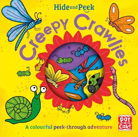 Pat-A-Cake: Hide and Peek: Creepy Crawlies, Buch