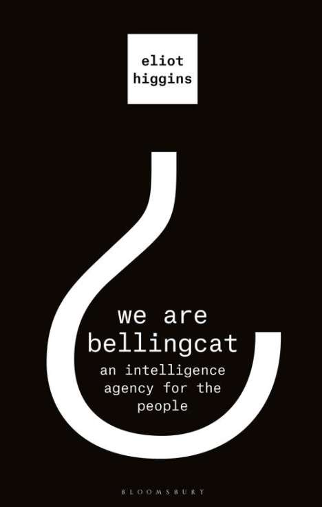Eliot Higgins: We Are Bellingcat, Buch