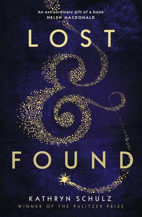 Kathryn Schulz: Lost &amp; Found, Buch