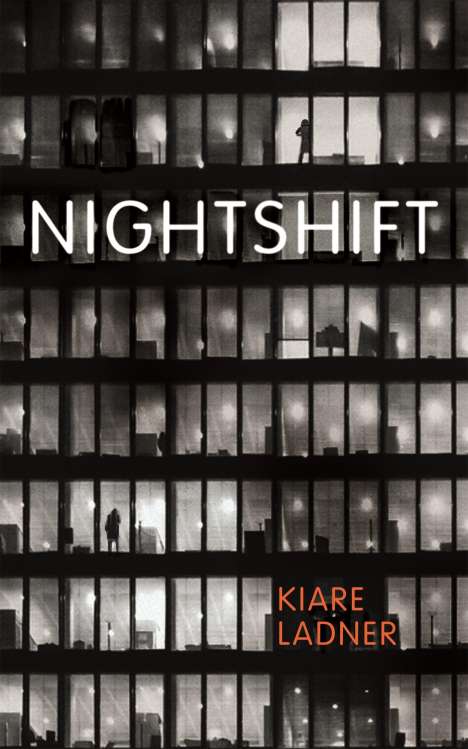 Kiare Ladner: Ladner, K: Nightshift, Buch