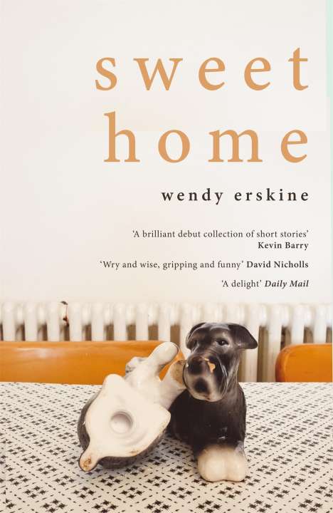 Wendy Erskine: Sweet Home, Buch