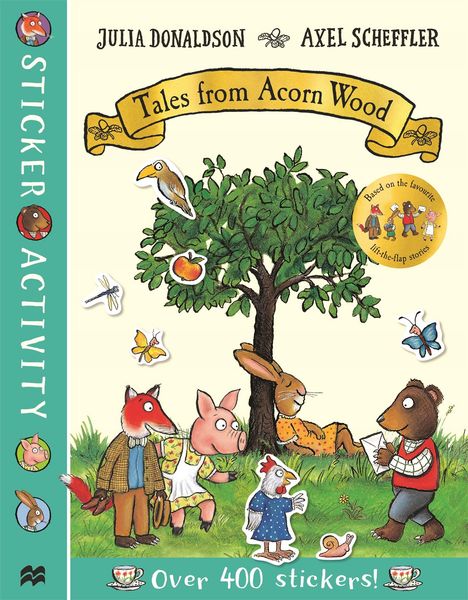 Julia Donaldson: Tales from Acorn Wood Sticker Book, Buch