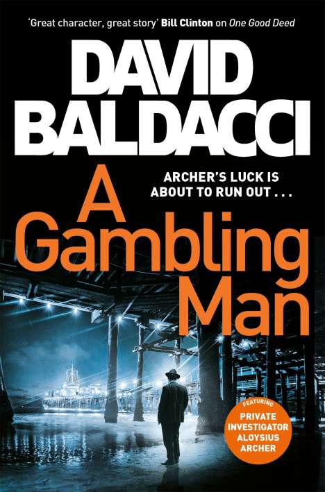 David Baldacci (geb. 1960): A Gambling Man, Buch