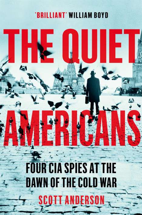 Scott Anderson: The Quiet Americans, Buch